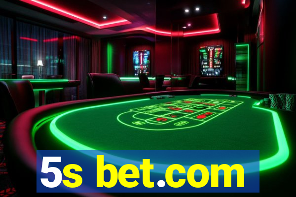 5s bet.com